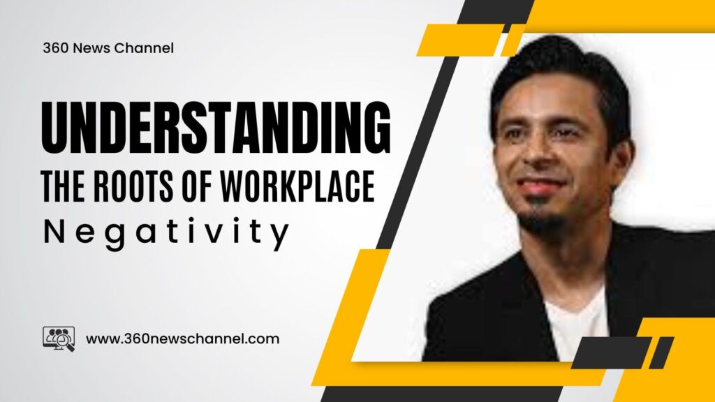 Learn Burhan Mirza powerful strategies to combat workplace negativity and boost productivity.Discover how positive energy can transform your office environment.