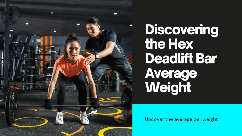 Discover the average weight of a hex deadlift bar and learn how to choose the right one for your workouts. Enhance your lifting technique with expert tips.