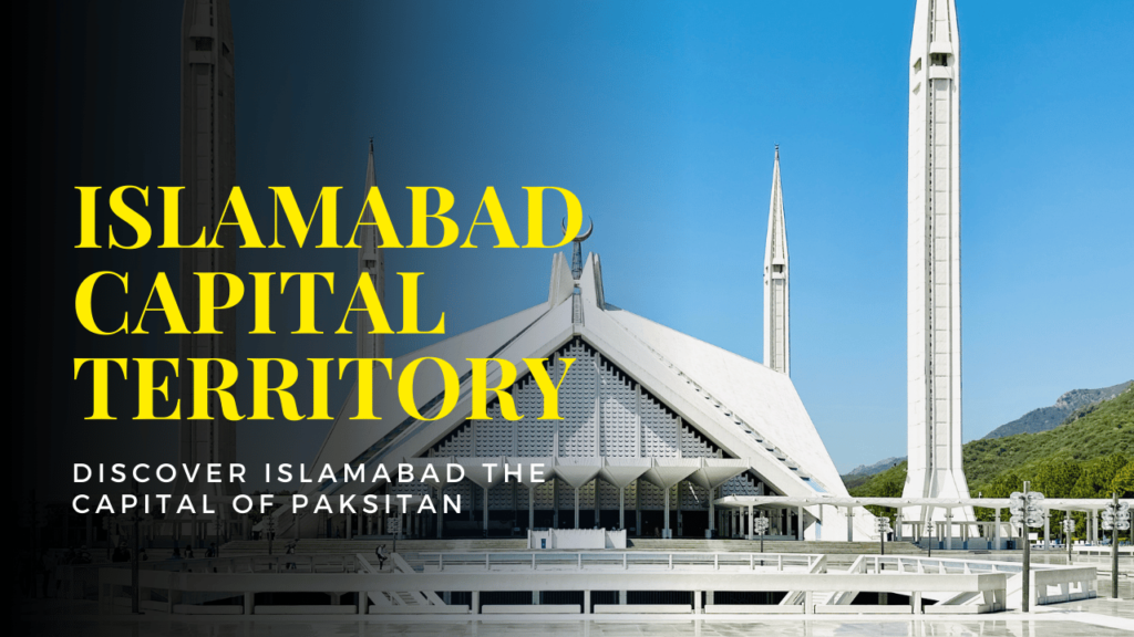 Islamabad Capital Territory:Explore the Islamic Republic of Pakistan, a nation with rich cultural heritage,geography, and significant economic growth. Discover its history, provinces......