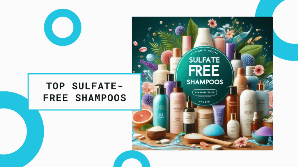 The Ultimate Guide to Sulfate-Free Shampoos in Pakistan: Benefits, Top Brands, and Buying Tips.Explore the best sulfate-free shampoos in Pakistan for 2024. Discover top brands, benefits, and tips for selecting the right shampoo for your hair type.