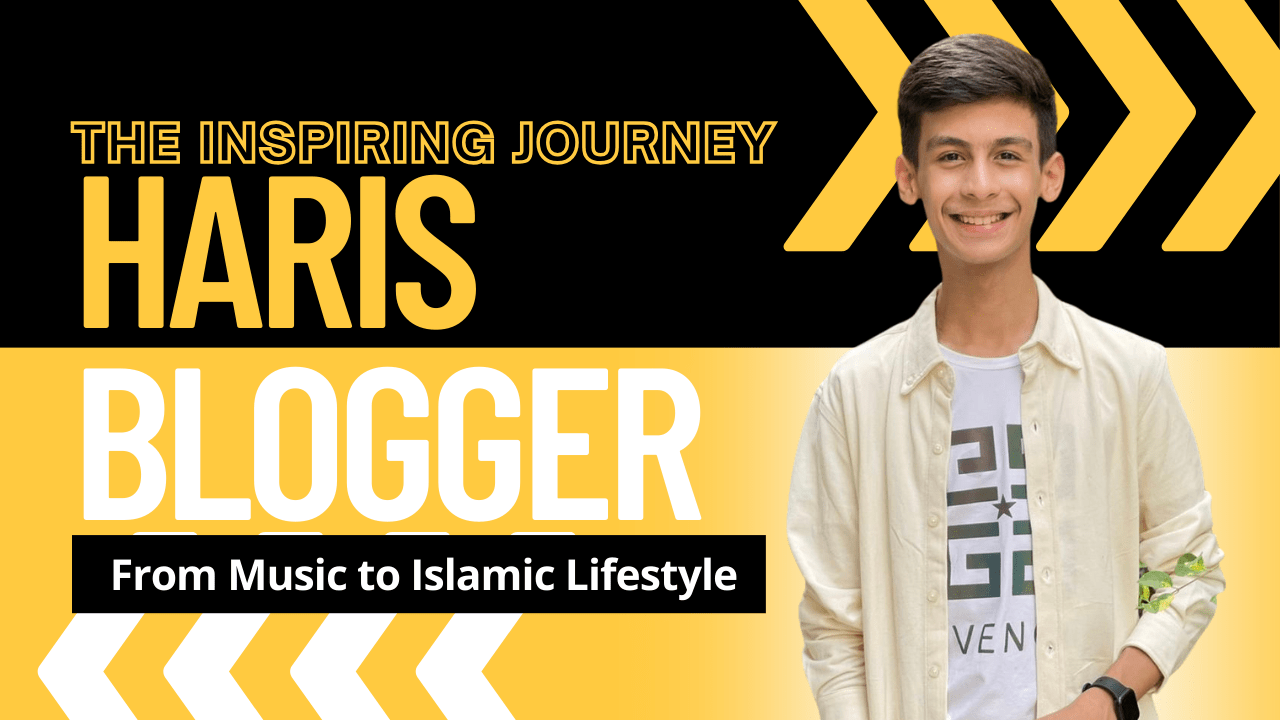 Haris Blogger: The Inspiring Journey Behind QiblaComfort, From Music to Islamic Lifestyle.Explore Haris Blogger inspiring journey from music to Islamic lifestyle blogging with QiblaComfort, where faith and comfort come together